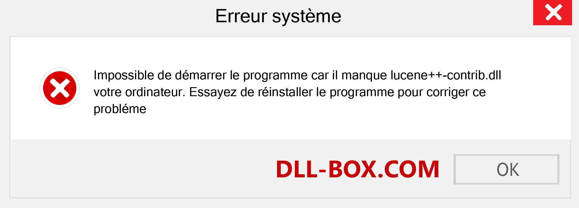 Le fichier lucene++-contrib.dll est manquant ?. Télécharger pour Windows 7, 8, 10 - Correction de l'erreur manquante lucene++-contrib dll sur Windows, photos, images